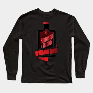 Bourbon & Blood Long Sleeve T-Shirt